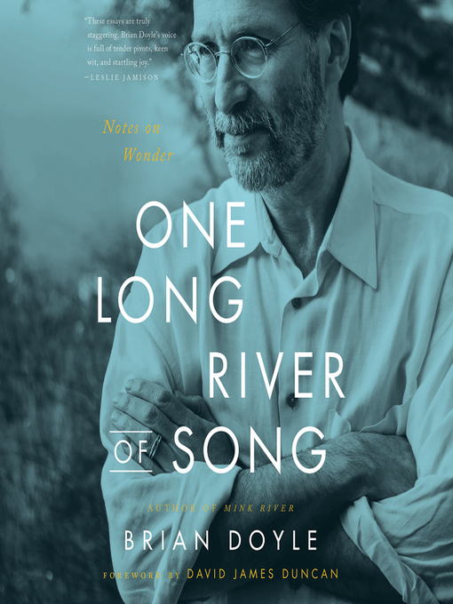 Title details for One Long River of Song by Brian Doyle - Wait list